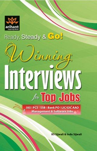 Arihant Ready,Steady and Go! Winning Interviews for Top Jobs 